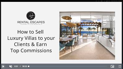 Rental Escapes: How to Sell Luxury Villas
