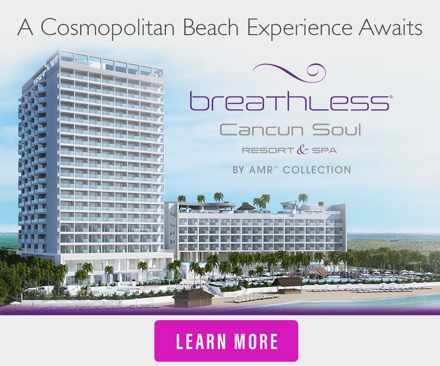 Discover the All-New Breathless Cancun Soul Resort & Spa