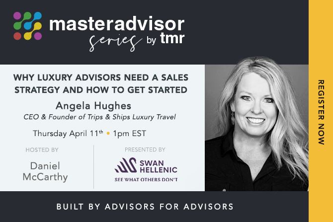 MasterAdvisor Series by TMR, April 11th at 1pm Eastern: Why Luxury Advisors Need a Sales Strategy and How to Get Started