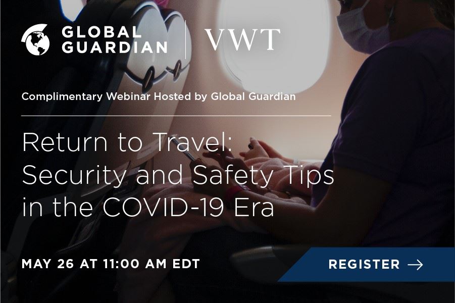 Global Guardian Opens Return to Travel Safely Webinar